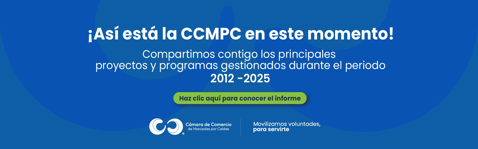 Banner Así está la CCMPC 2012-2025