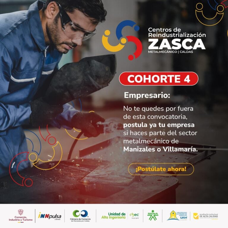 Última convocatoria de ZASCA Metalmecánico de Caldas para empresas de Manizales y Villamaría