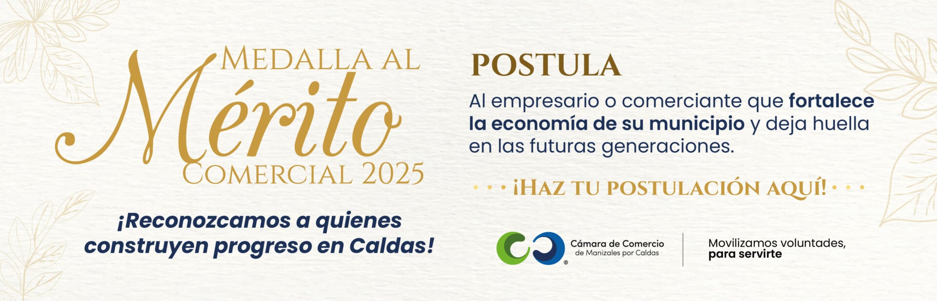 Postula medalla al mérito comercial 2025