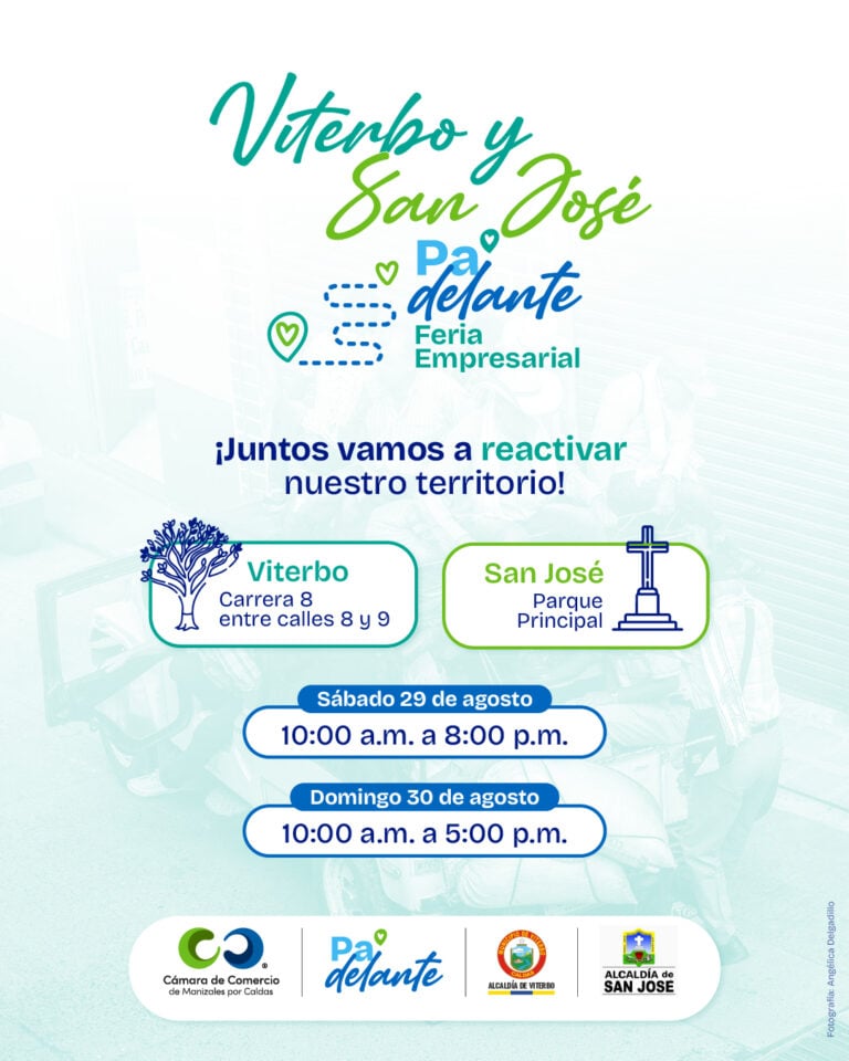 La CCMPC  lidera ferias de reactivación en Viterbo, San José y Manizales