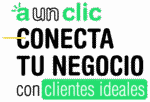 A Un Clic conecta tu negocio conn clientes ideales